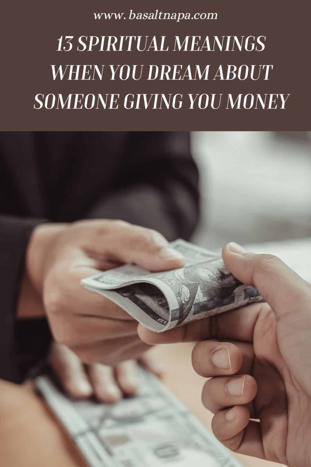 Dream Of Someone Giving You Money